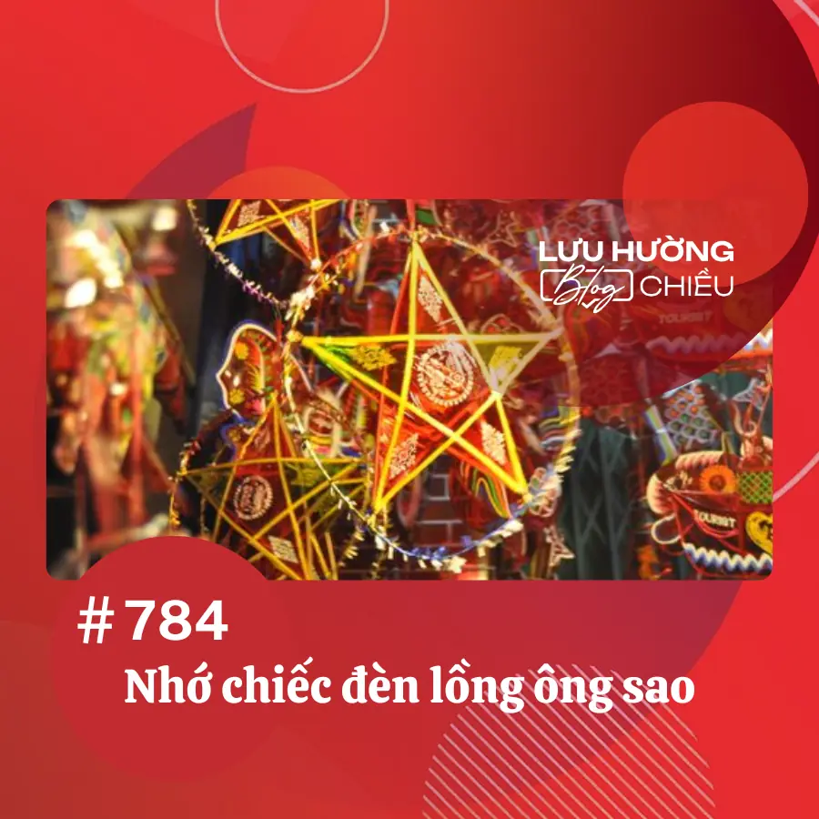 Nhớ chiếc đèn lồng ông sao